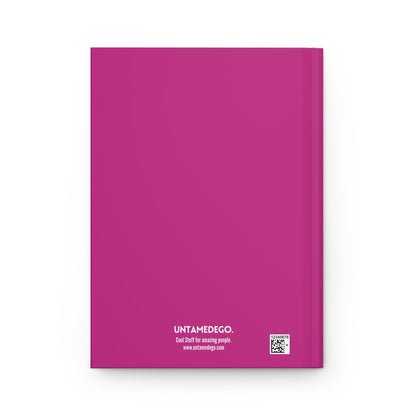 Things I Can't Say Because I Will Get Fired Hardcover Journal